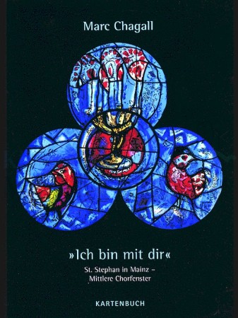 Kartenbuch Marc Chagall, Ich bin mit Dir, Chorfenster Mainz I, 14,8 x 10,5 cm<span class=prodhide>180092</span>