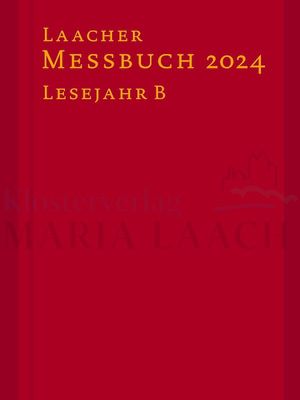 Laacher Messbuch 2024, Lesejahr B, gebunden, 11,3 x 16,9 cm<span class=prodhide>181039</span>