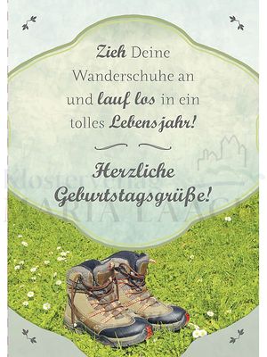 Zieh Deine Wanderschuhe an und lauf los in ein tolles Lebensjahr<span class=prodhide>350855</span>