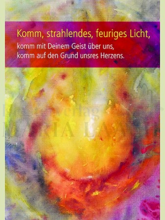 Komm, strahlendes, feuriges Licht ...<span class=prodhide>423985</span>