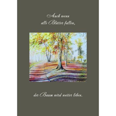 Auch wenn alle Blätter fallen...<span class=prodhide>453147</span>