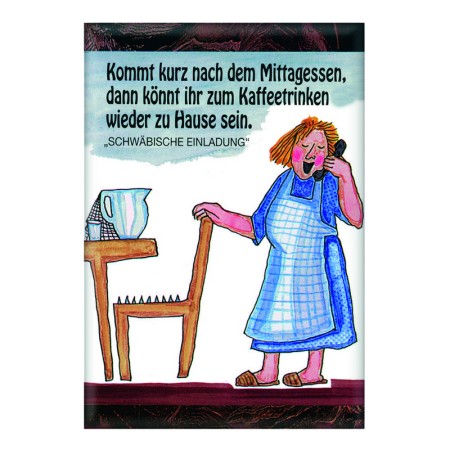 Magnet "Kommt kurz nach,,, ", 8 x 5 cm"<span class=prodhide>571892</span>