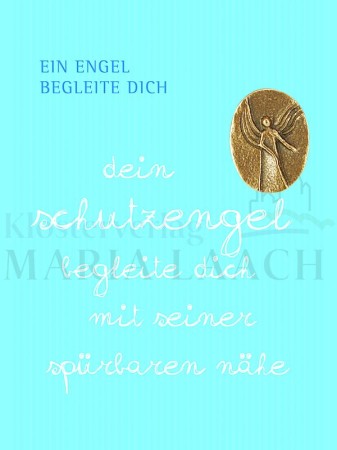 Mini-Plakette Begleitender Engel - Dein Schutzengel begleite ..., auf Kärtchen, 11,5 x 8 cm<span class=prodhide>840149</span>